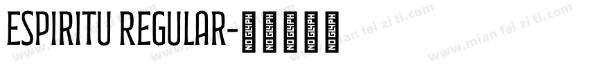 Espiritu Regular字体转换